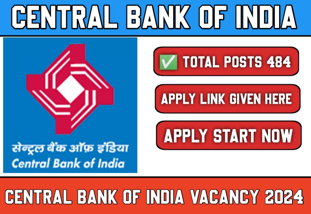 Central Bank of India Vacancy 2024