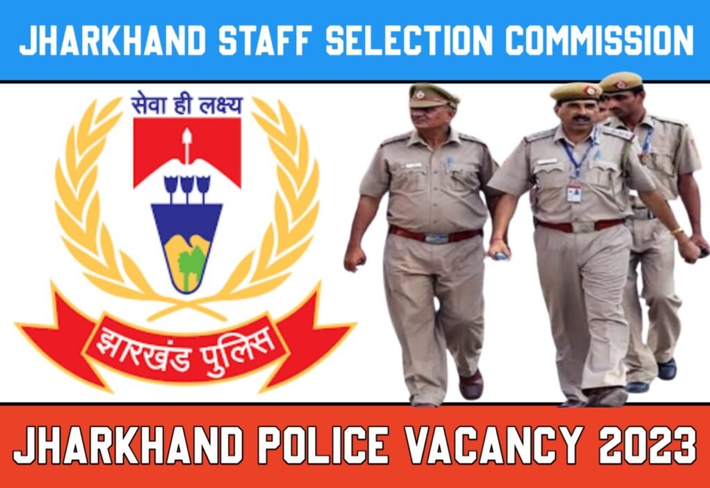 Jharkhand Police Vacancy 2023