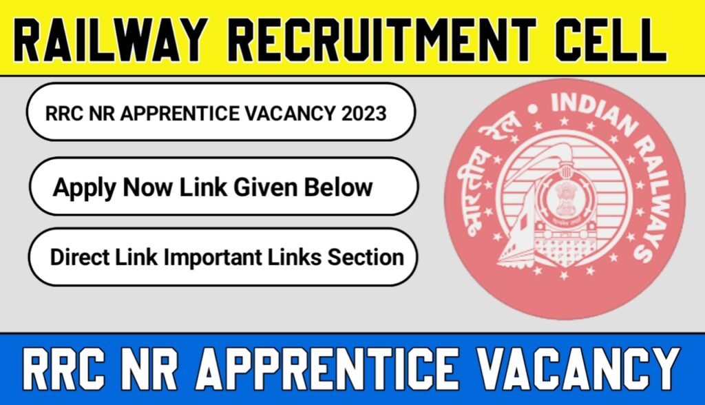 RRC NR Apprentice Vacancy 2023
