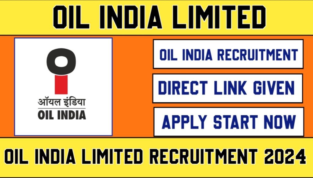 OIL Indian Limited Recruitment 2024