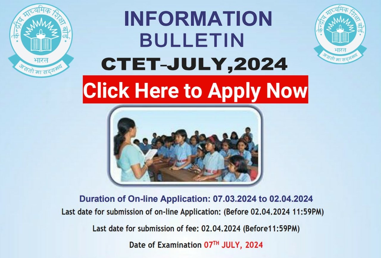 CTET July 2024 Registration