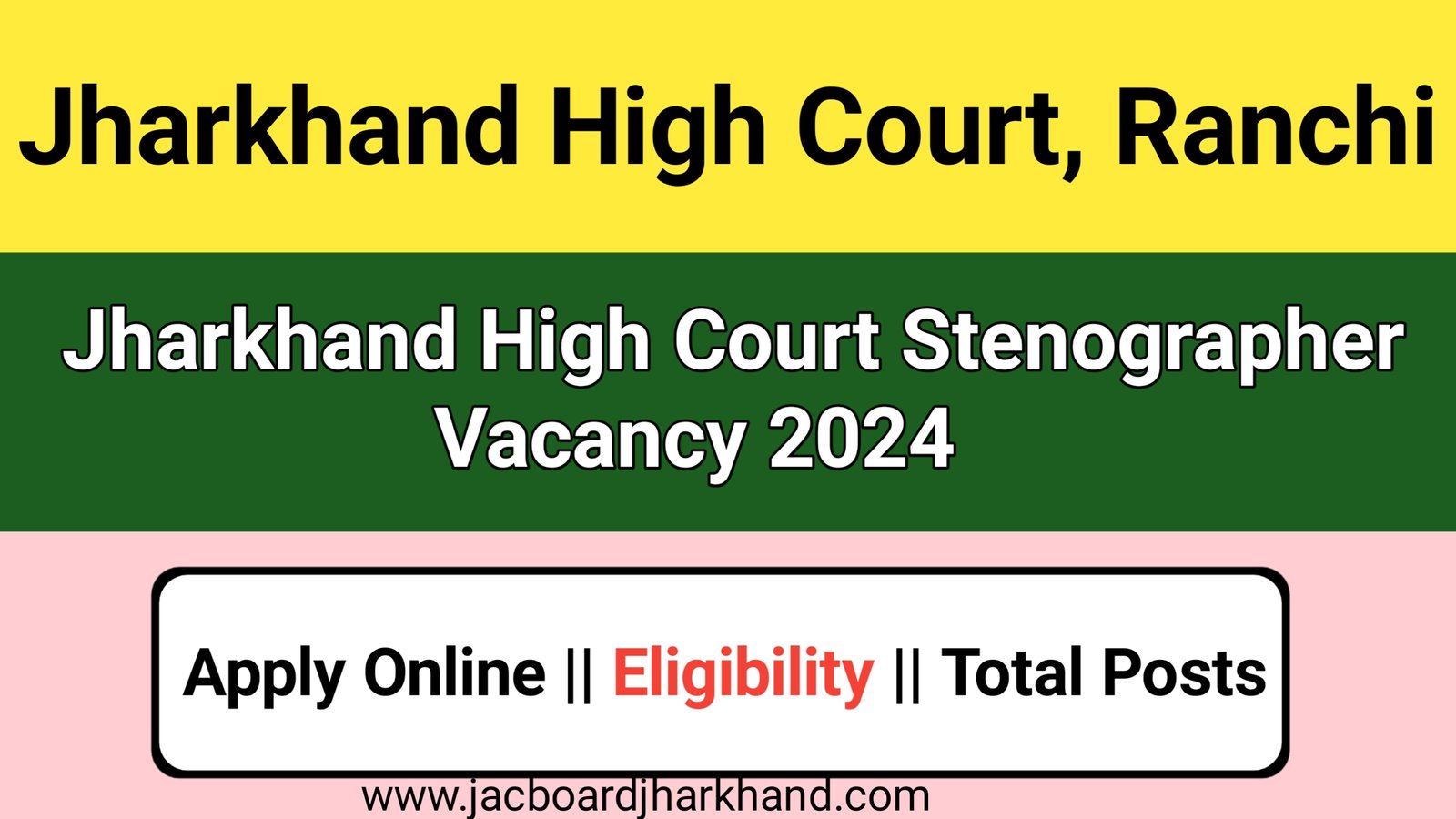 Jharkhand High Court Stenographer Vacancy